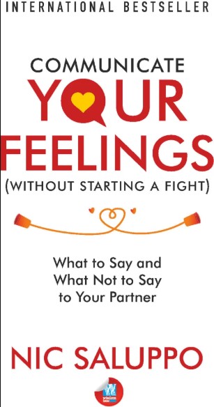 Communicate Your Feelings